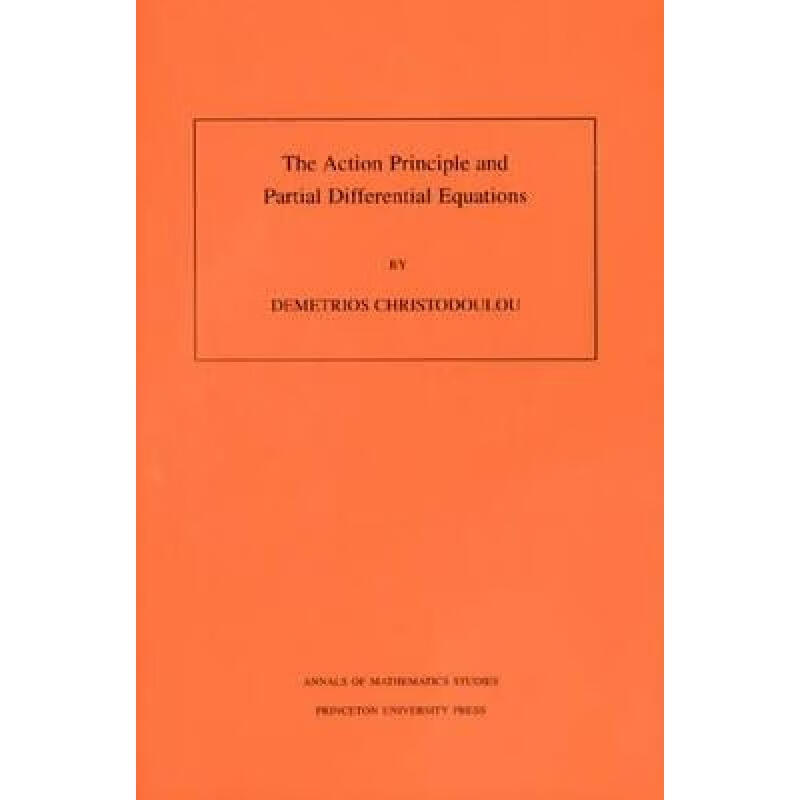 预订 The Action Principle and Partial Differentia...