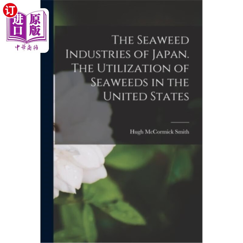 海外直订the seaweed industries of japan.