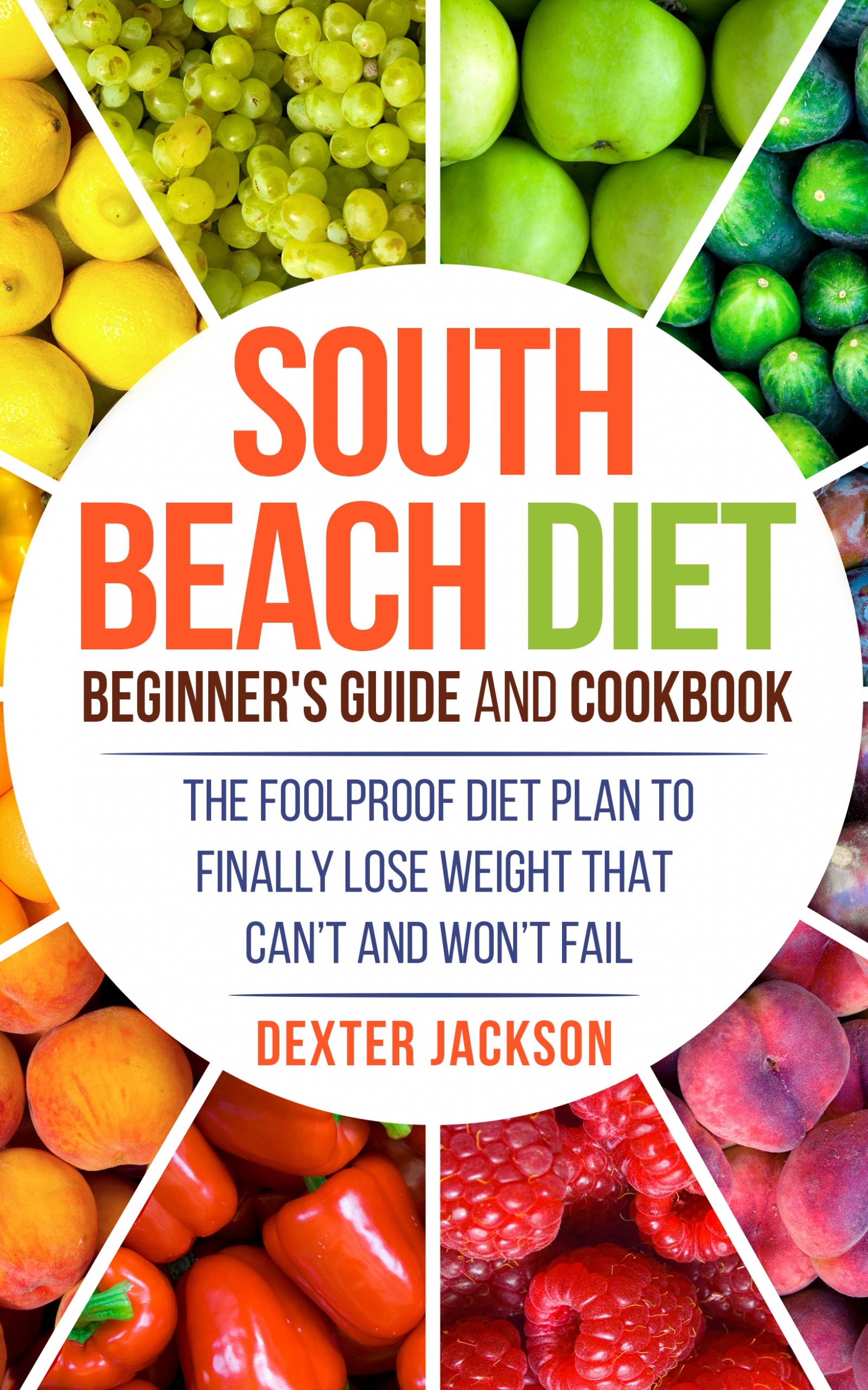 south beach diet beginners guide and cookbook