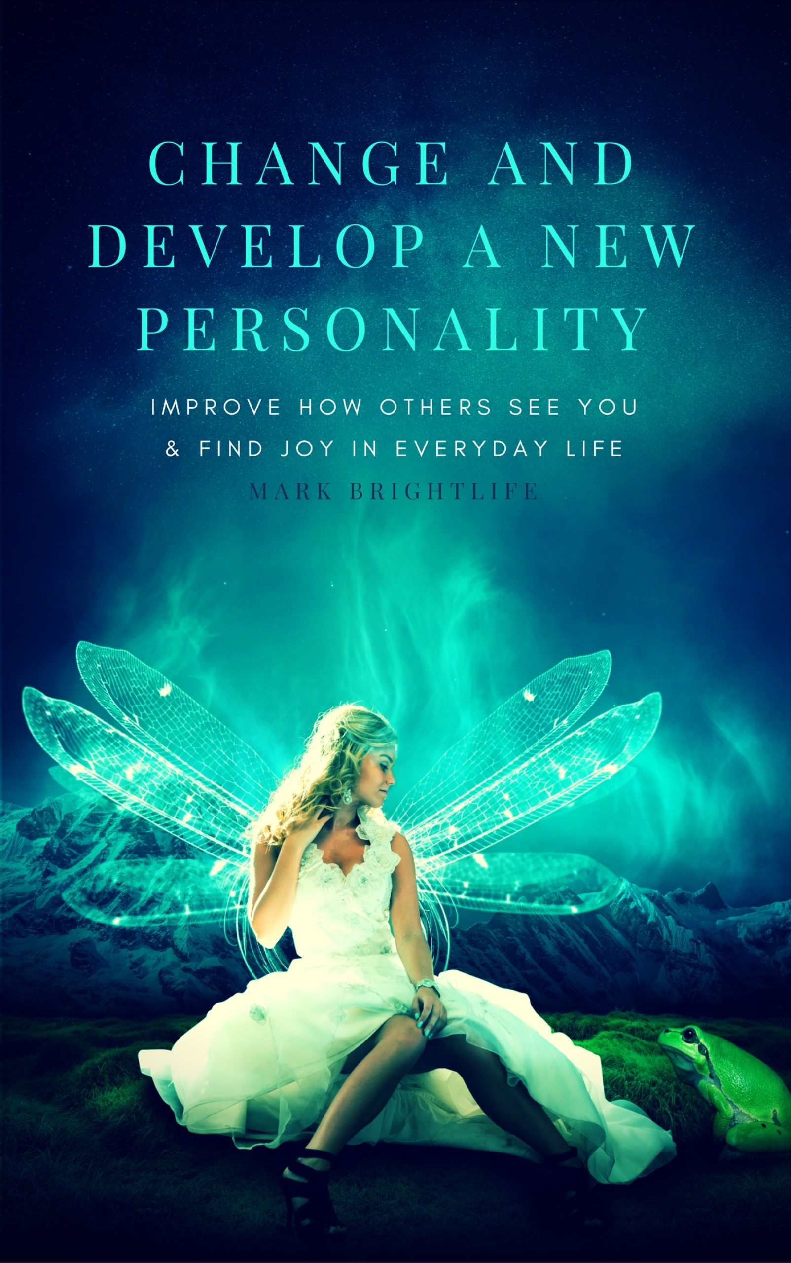 change and develop a new personality