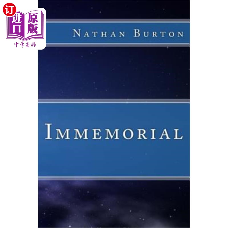 海外直订immemorial 远古的