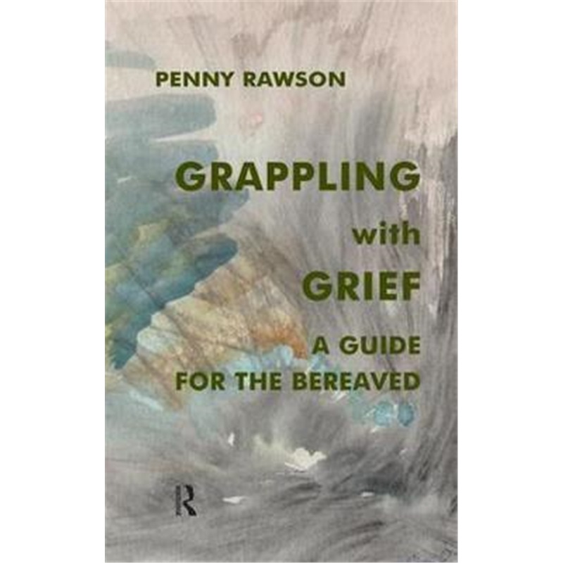 预订grappling with grief:a guide for the bereaved