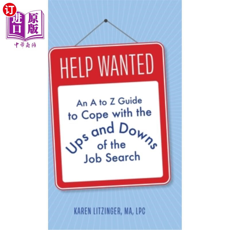 海外直订help wanted: an a to z guide to cope with the ups and