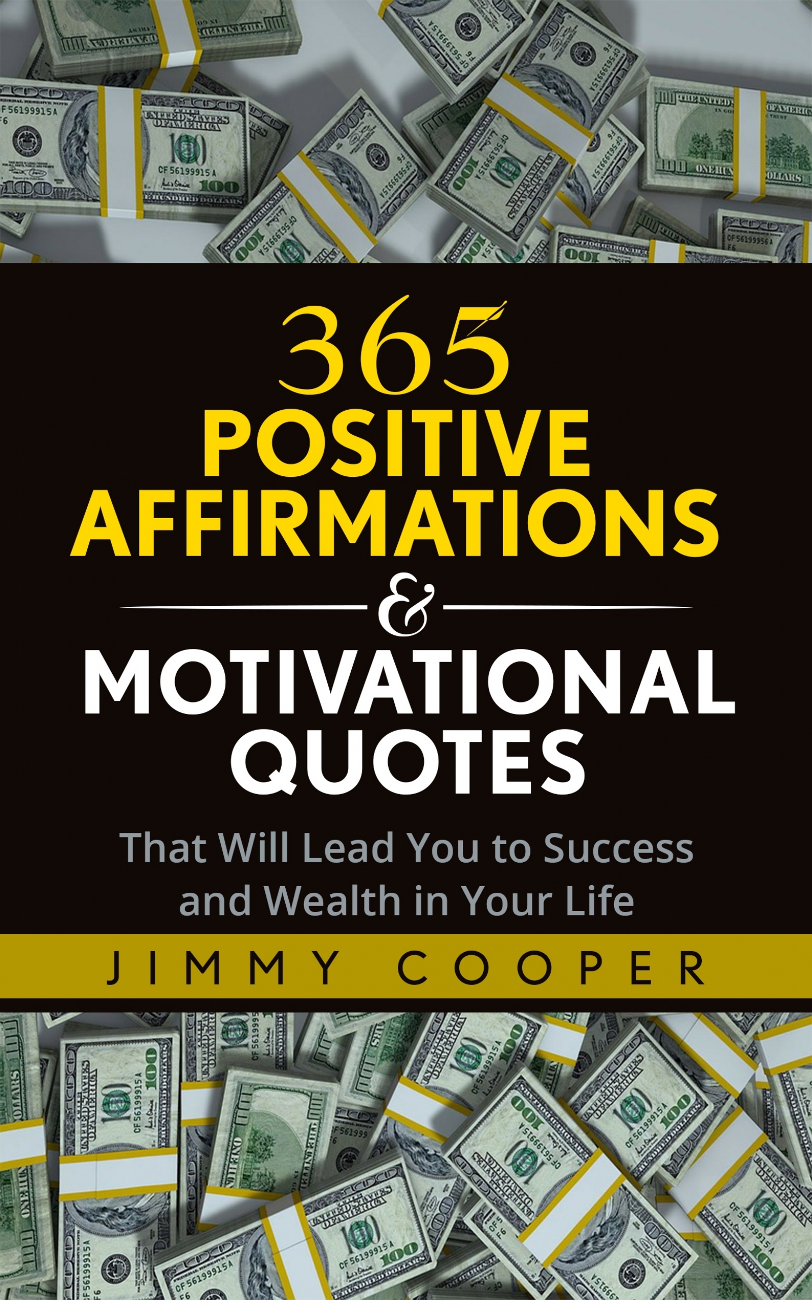 365 positive affirmations & motivational quotes