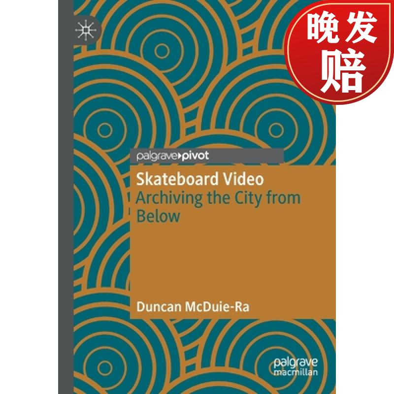 【4周达】skateboard video : archiving the city from below