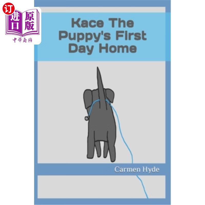 海外直订kace the puppys first day home 小狗凯斯回家