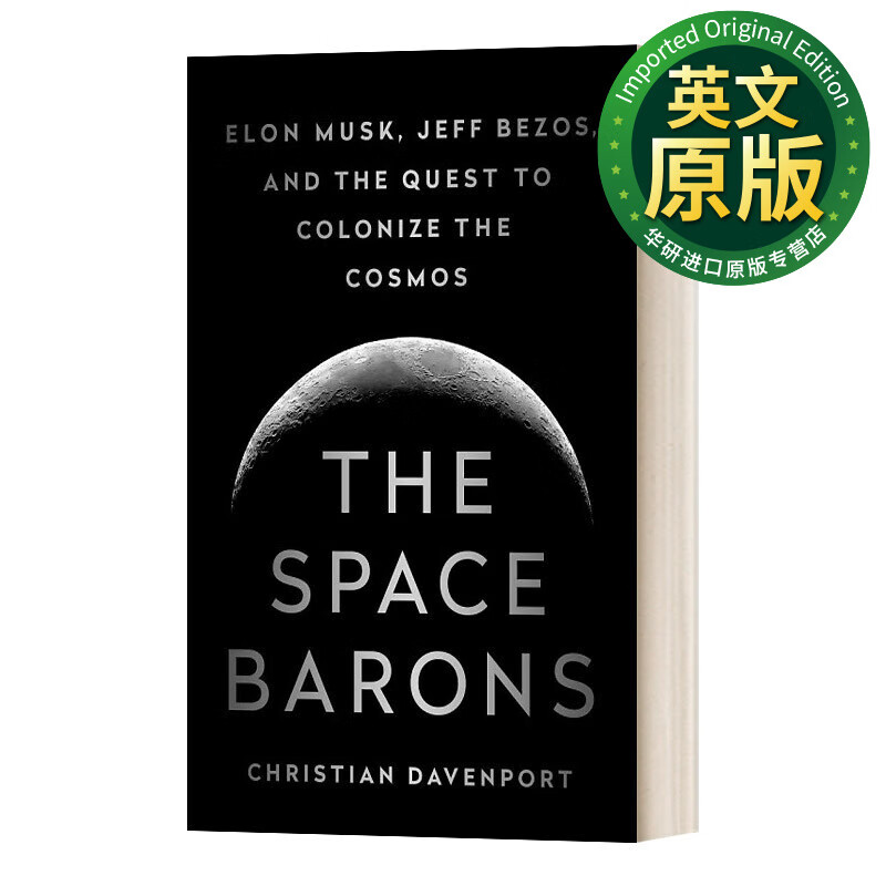 the space barons 航天巨头 马斯克 贝佐斯和对宇宙的探索 the space