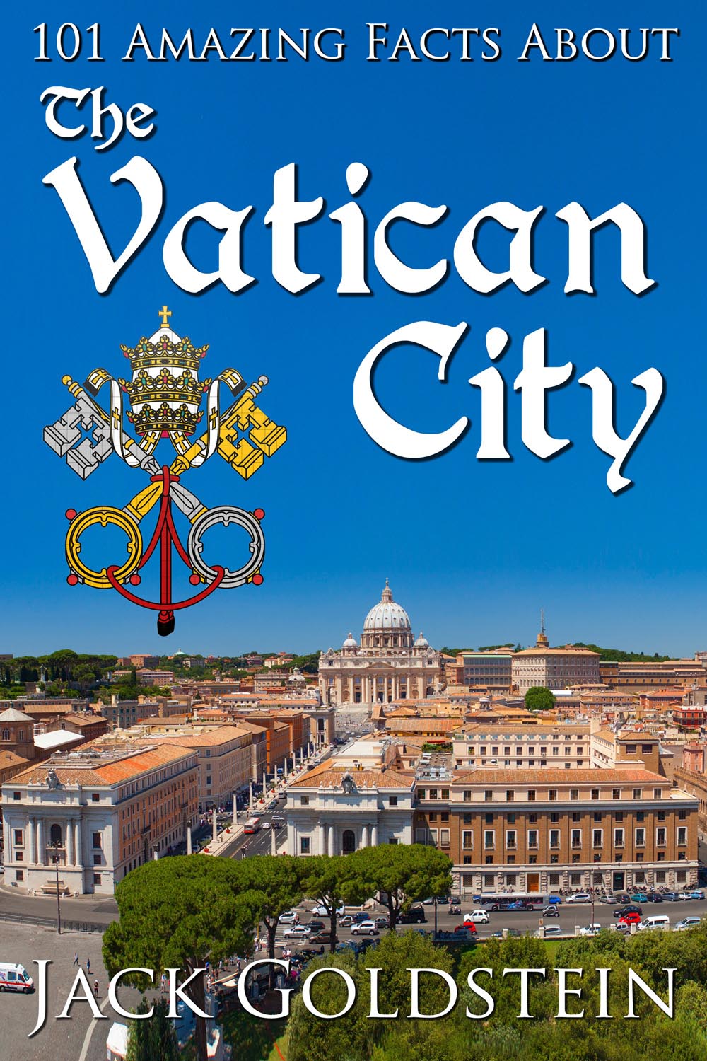 101 amazing facts about the vatican city