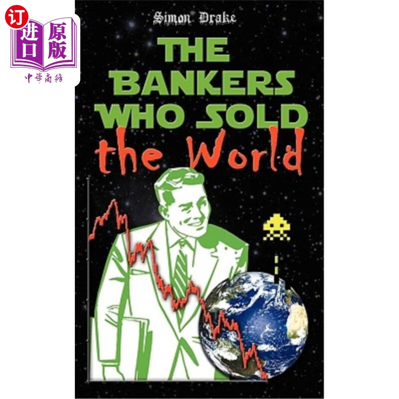 海外直订the bankers who sold the world 出卖世界的银行家