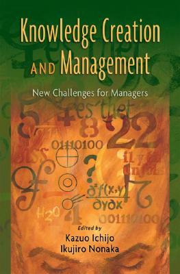 预订 knowledge creation and management: new challeng