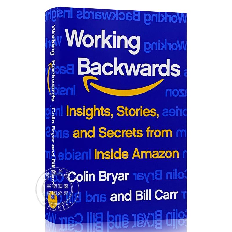 现货 逆向工作法 美版精装 Working Backwards: Insights, Stor...