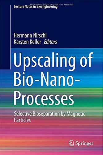预订 Upscaling of Bio-Nano-Processes