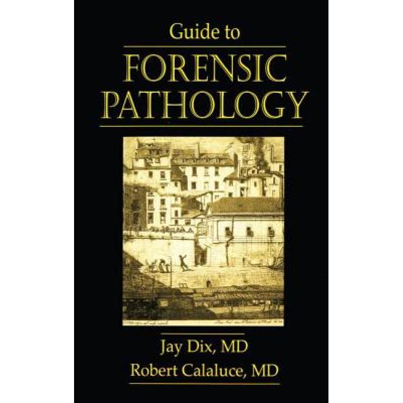 预订 Guide to Forensic Pathology