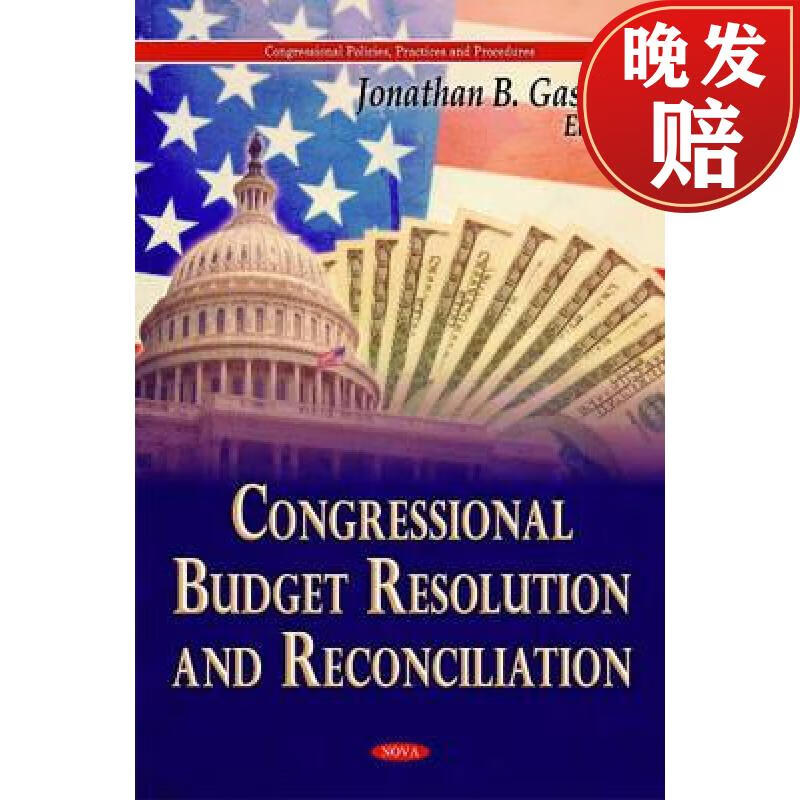 【4周达】congressional budget resolution and reconciliation