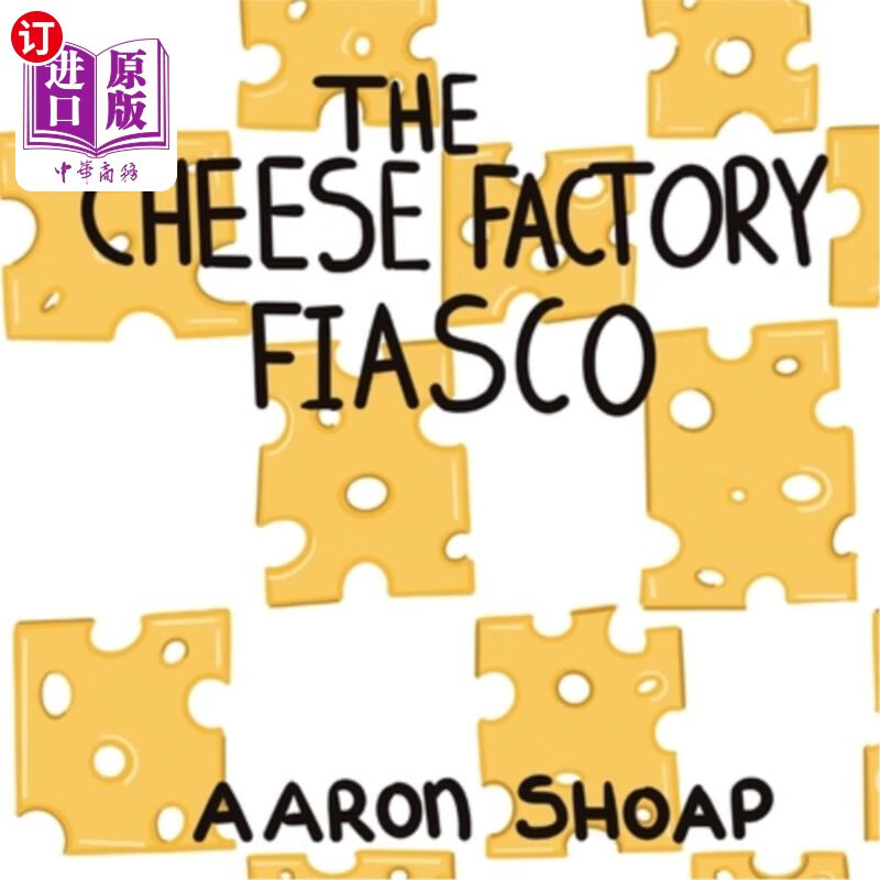 海外直订the cheese factory fiasco 奶酪工厂惨败