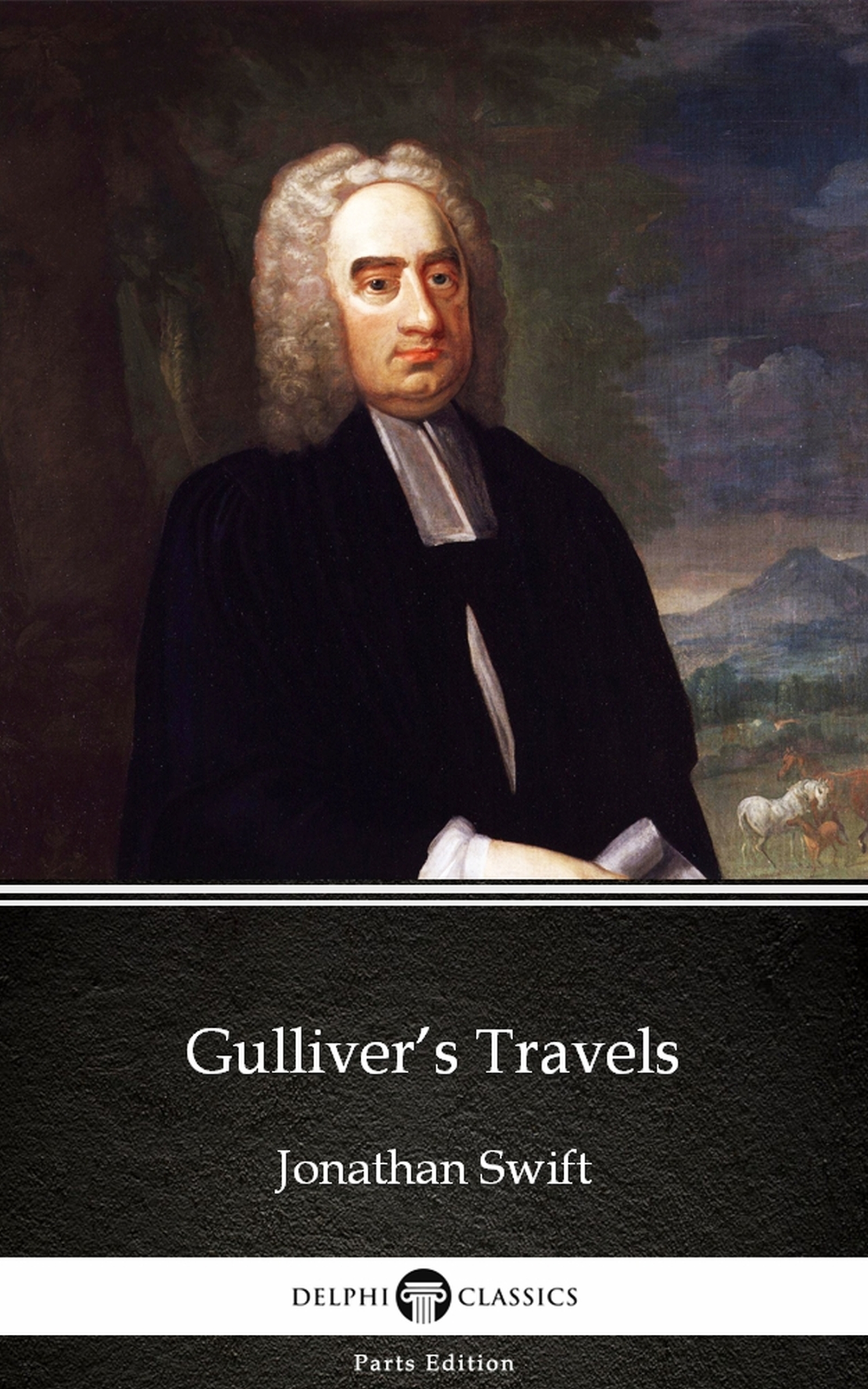 gullivers travels by jonathan swift - delphi classics