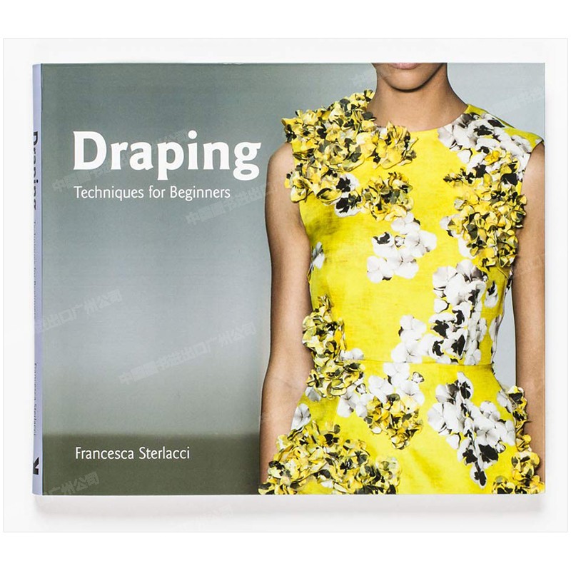 draping 布料:初学者指南 服装设计入门进口原版图书 draping