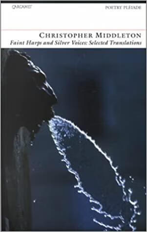 预订faint harps and silver voices: selected translat