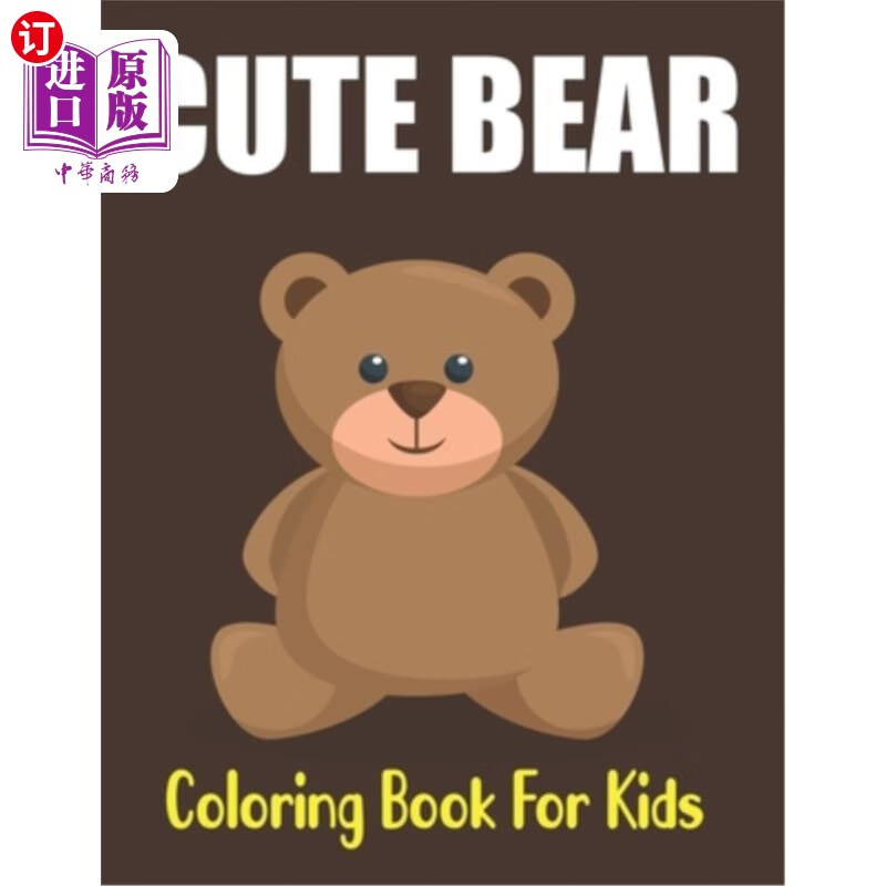 海外直订cute bear coloring book for kids: wonderful bears