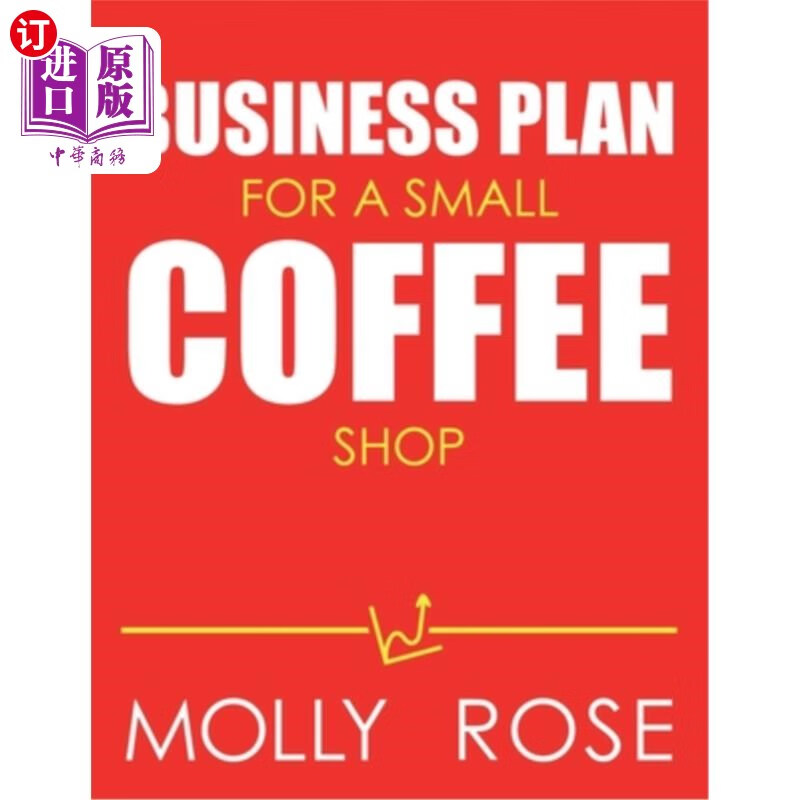 【中商海外直订】business plan for a small coffee shop