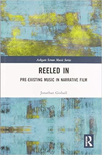 预订reeled in: pre-existing music in narrative film