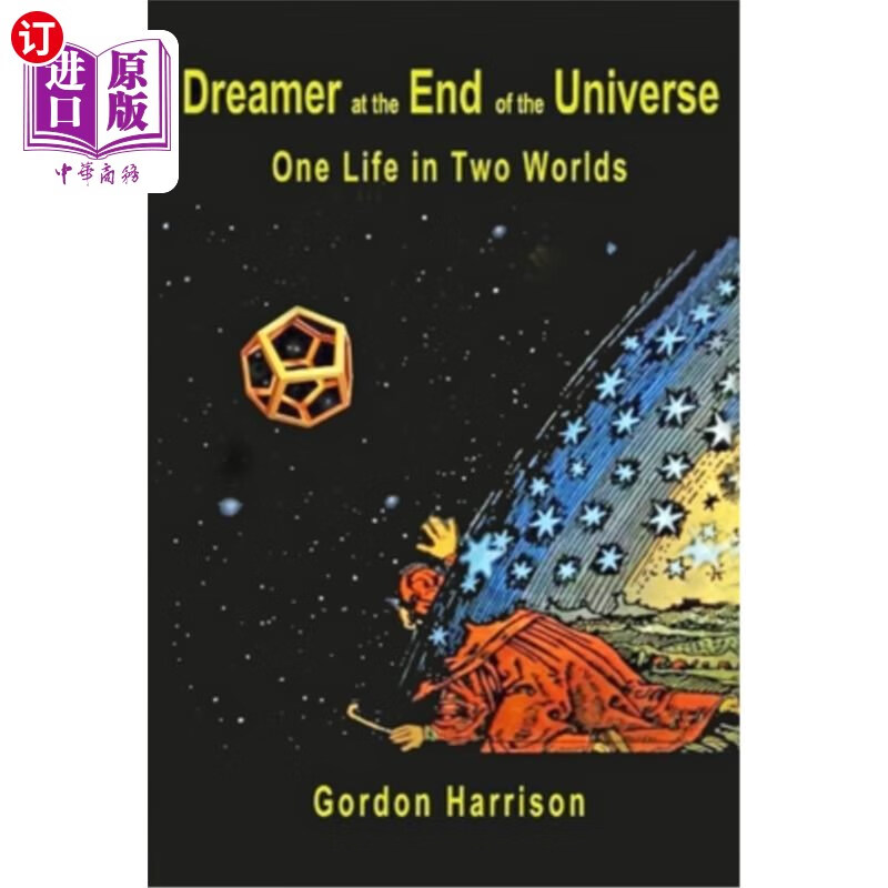 海外直订dreamer at the end of the universe: one life in two