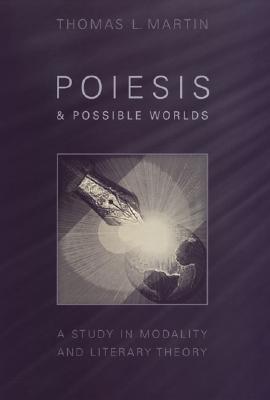预订 poiesis and possible worlds: a study in modalit