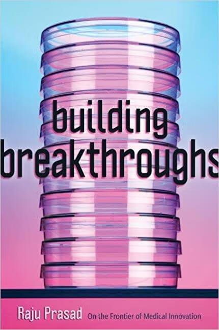 预订 building breakthroughs: on the frontier of medical