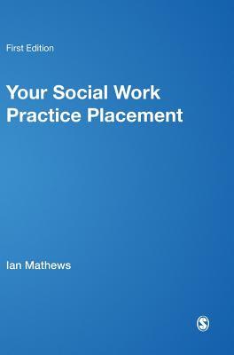 预订your social work practice placement: from start