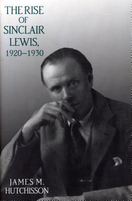 预订 the rise of sinclair lewis, 1920 1930