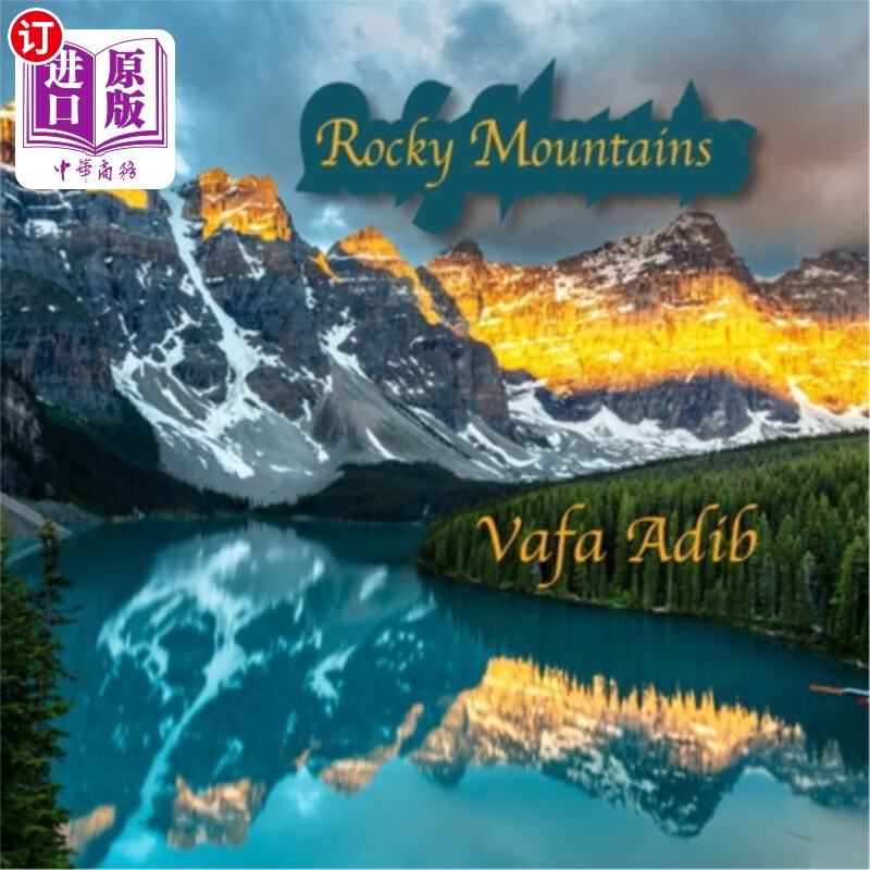 海外直订rocky mountains: canadian rockies, hiking in alberta 落
