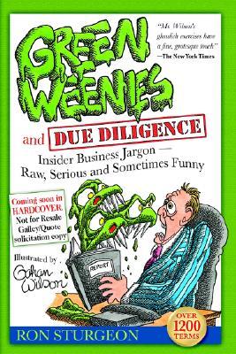 预订 green weenies and due diligence: insider business jargon