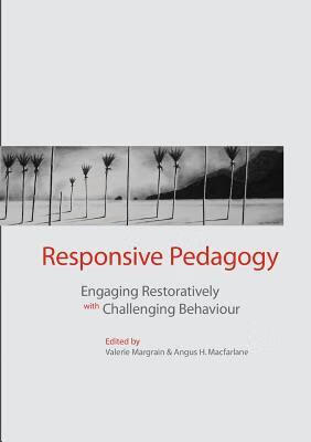 预订 responsive pedagogy: engaging resoratively with challenging
