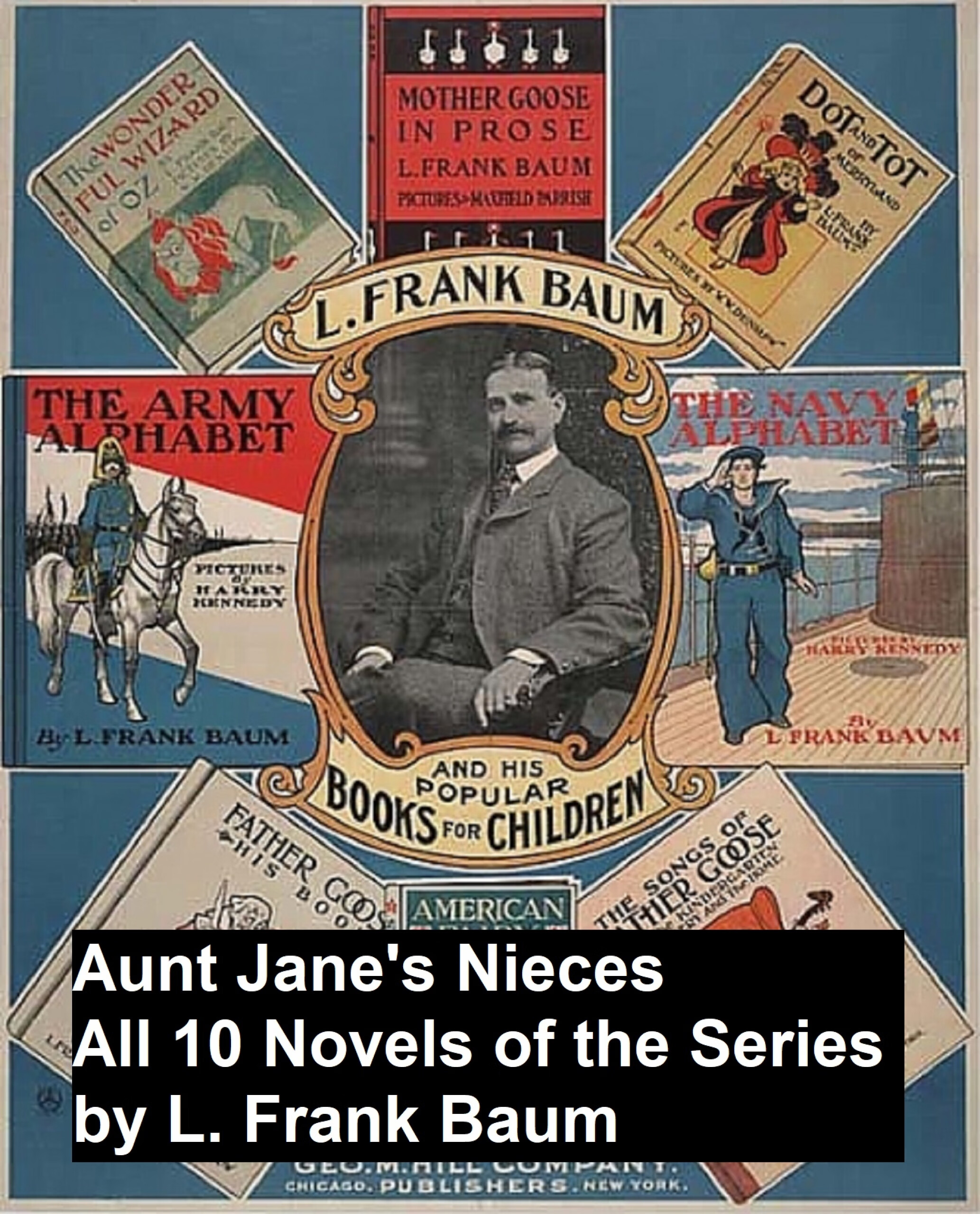 aunt janes nieces: all 10 novels of the series