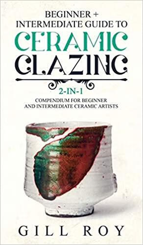 预订ceramic glazing: beginner   intermediate guide t