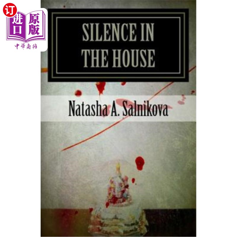 海外直订silence in the house 家里安静