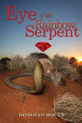 预订eye of the rainbow serpent