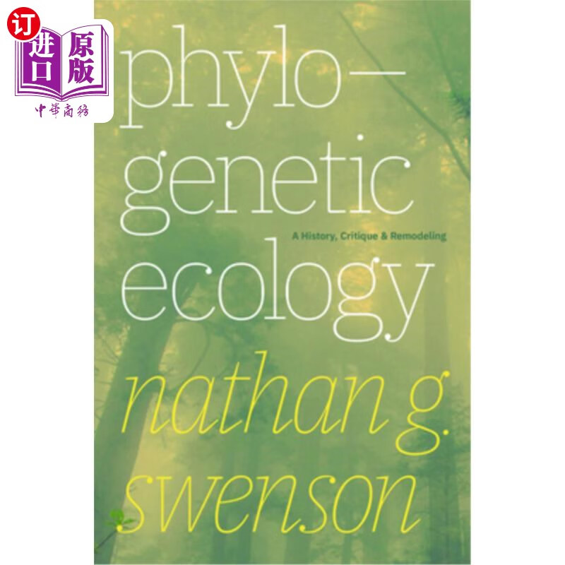 海外直订phylogenetic ecology: a history, critique, and