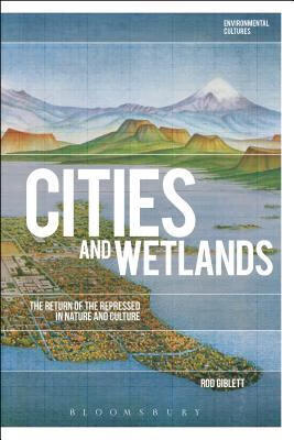 预订cities and wetlands: the return of the repressed