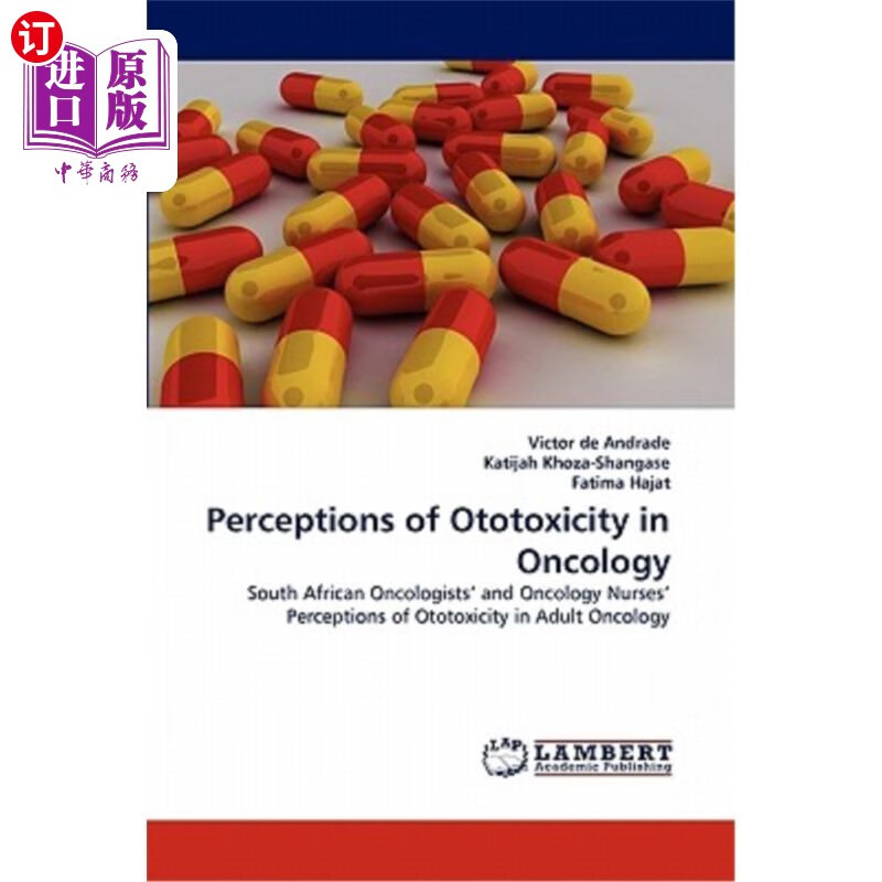 海外直订医药图书perceptions of ototoxicity in onco