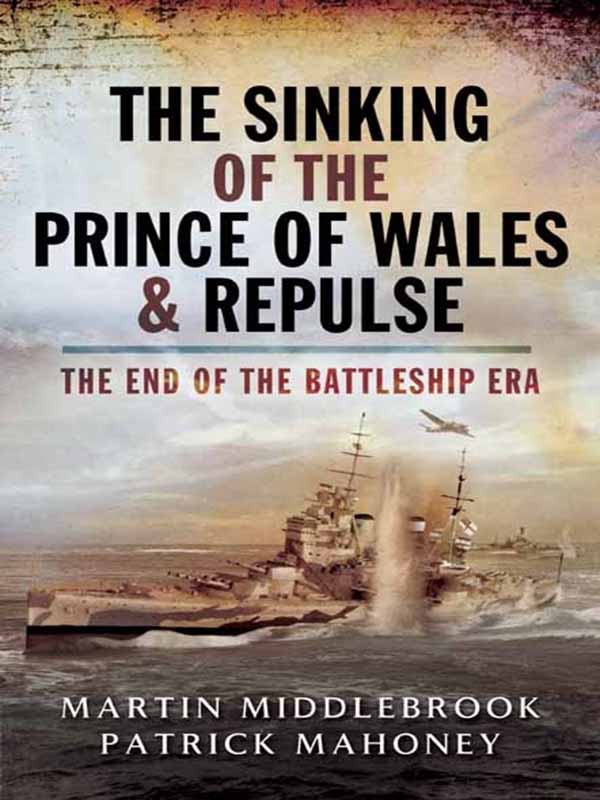 sinking of the prince of wales & repulse