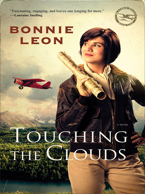touching the clouds (alaskan skies book #1)