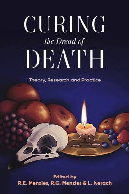 预订 curing the dread of death: theory, research and