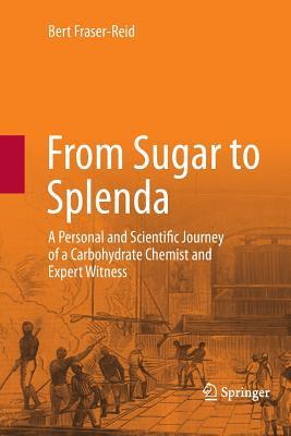 预订From Sugar to Splenda: A Personal and Scientific