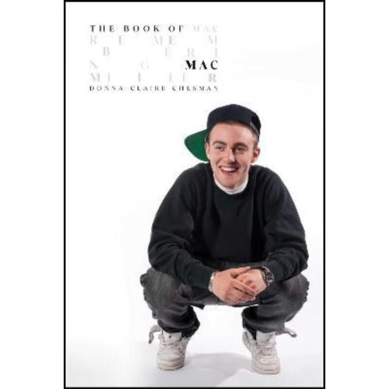 预订the book of mac:remembering mac miller