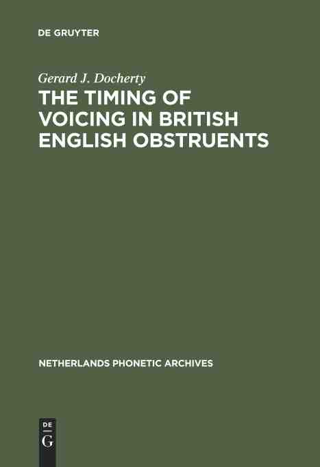 预售 按需印刷 the timing of voicing in british english obstruent