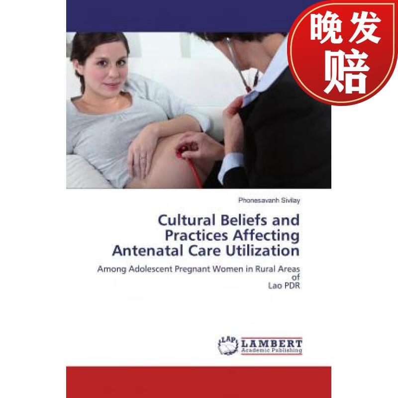 【4周达】cultural beliefs and practices affecting antenatal care