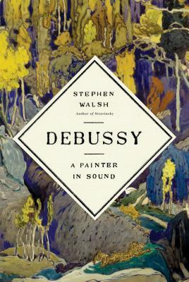 预订debussy: a painter in sound