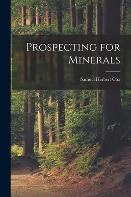 预订 prospecting for minerals