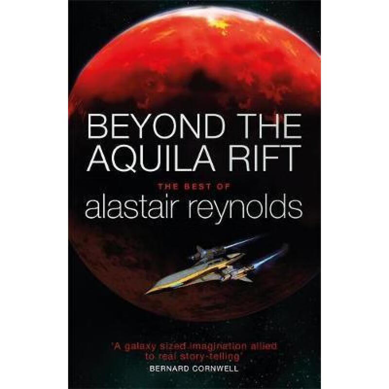 Beyond the Aquila Rift: The Best of Alastair Reynolds txt格式下载